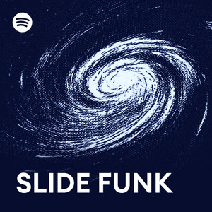 SLIDE FUNK 🪐 playlist cover