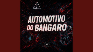 AUTOMOTIVO DO BANGARO - lxvix | Viral Tiktok // Brazilian Funk📈💯 cover