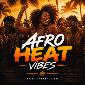 🏆Afro Heat Vibes  : Afro Pop - AfroBeat - Afro House - Afro zouk - Dance hall - Rap - Amapiano playlist artwork