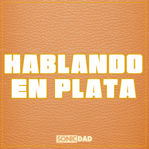 Hablando en plata | Rap, Trap & Urban Español cover