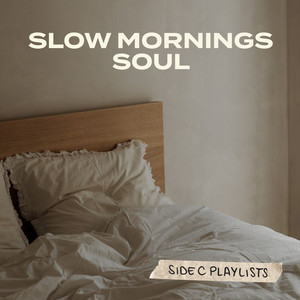 Slow Mornings Soul playlist cover