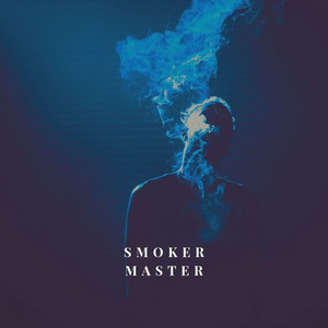 Smoker Master playlist cover