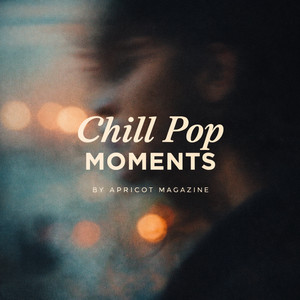 Chill Pop Moments Spotify playlist cover art