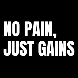 no pain, just gains cover