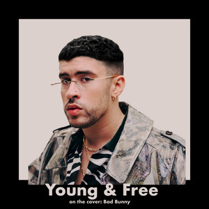 Young & Free playlist cover