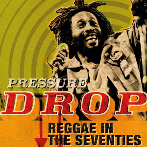 Reggae in the 1970s - Groovy Times