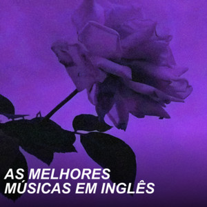 As Melhores Músicas Em Inglês 🤍 playlist cover