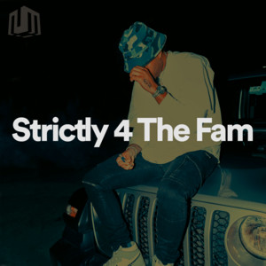 Strictly 4 The Fam cover