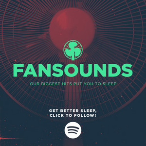 Best Fan Sounds For Sleep And Rest playlist cover