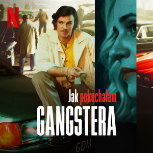 How I Fell in Love with a Gangster/ Jak pokochałam gangstera - Official Playlist playlist cover