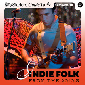 2010’s INDIE FOLK playlist cover
