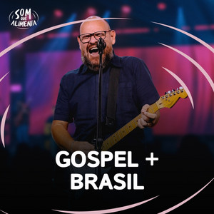 Gospel + Brasil Louvor playlist cover
