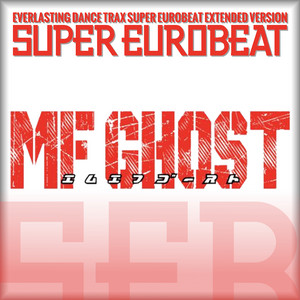 MF Ghost (MFゴースト) – FULL Eurobeat Soundtrack - playlist by