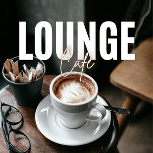 Lounge Café Music 2026 ☕  playlist cover