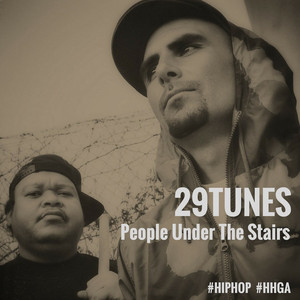 29TUNES | People Under The Stairs - Hip Hop Golden Age Hip Hop