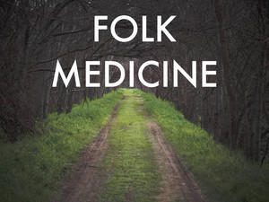 Folk Medicine cover