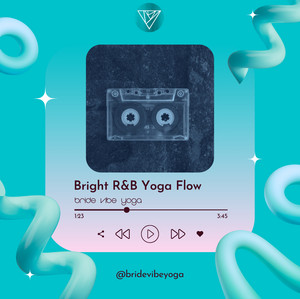 🌻 Bright R&B Yoga Flow | Bride Vibe Yoga