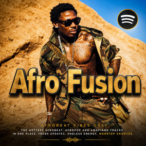 Afro Fusion | Afrobeat, Afropop, Amapiano & Afrosound. cover