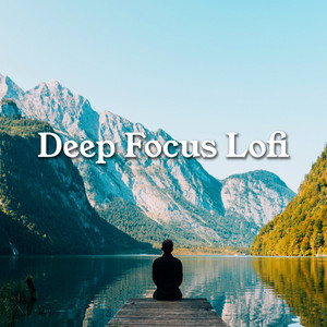 Deep Focus Lofi  Beats 🏔️ Lo-Fi Beats for Studying, Concentration and Memory playlist cover