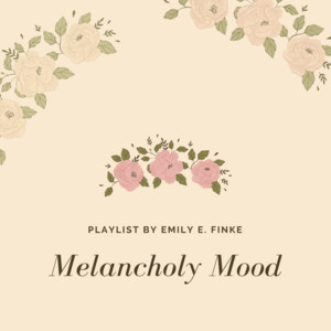 Melancholy Mood