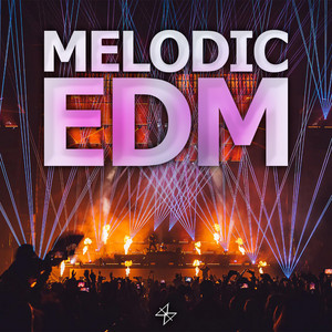 Best Melodic EDM 2026 🧨🔥 cover
