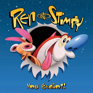 Ren & Stimpy: You Eediot!