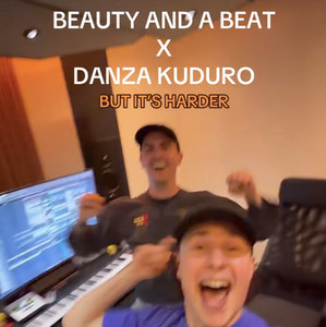 BEAUTY AND THE BEAT X DANZA KUDURO HARD REMIX playlist cover