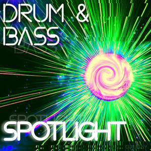 DRUM & BASS SPOTLIGHT