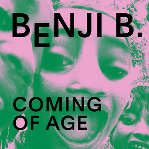 Benji B  Coming of Age Playlist playlist cover