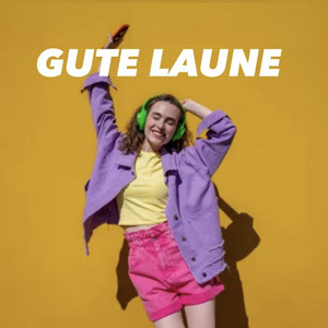 Gute Laune Playlist playlist cover