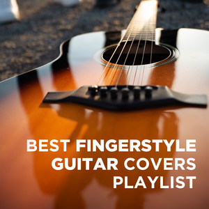 Best Fingerstyle Guitar Covers