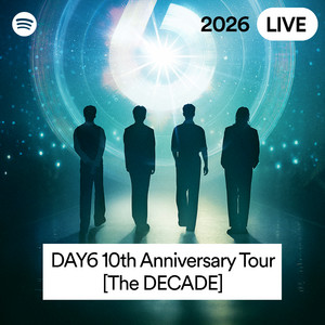 Live】2026/04/25-26 DAY6 10th Anniversary Tour ＜The DECADE＞ in