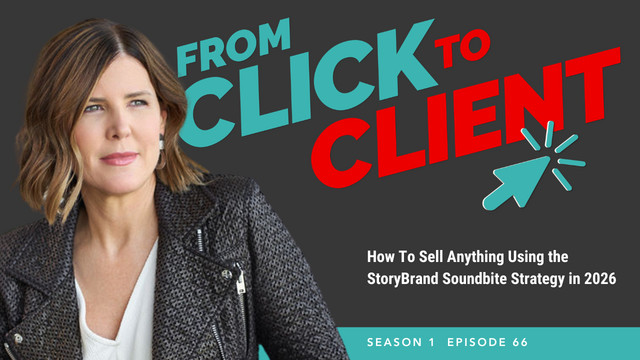 Episode 66 thumbnail: StoryBrand Soundbite Strategy