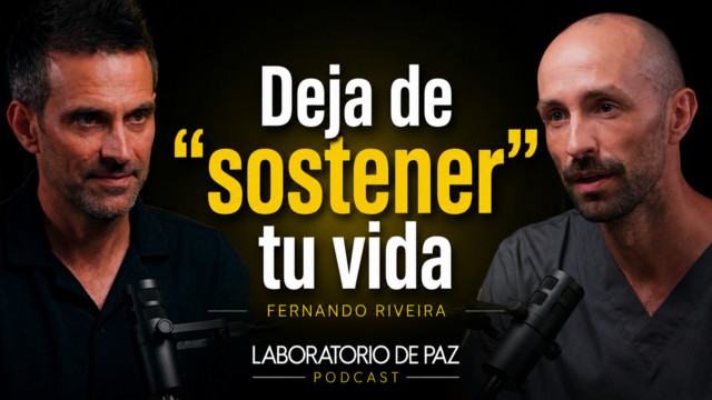 EP 23. Fernando Riveira en Laboratorio de Paz Podcast
