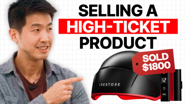 How to Sell Millions in High-Ticket Products (41-Minute Masterclass) | Kevin Chen @ iRestore