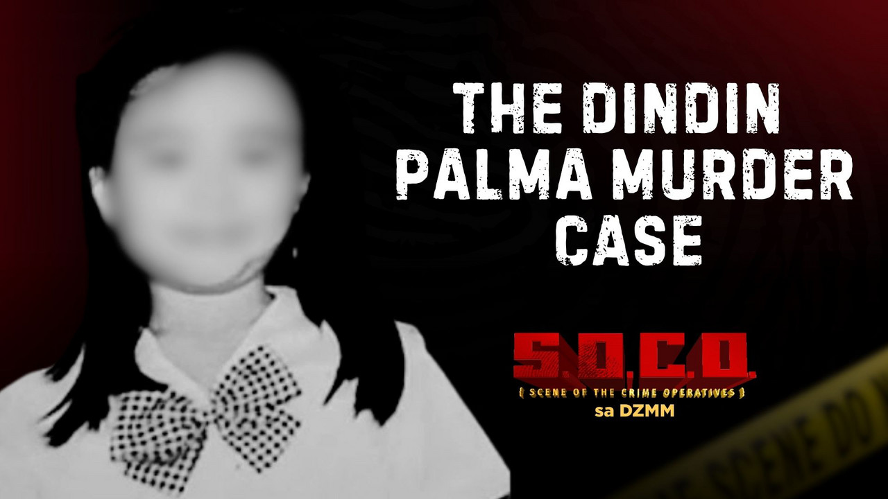 EPISODE 7: The Dindin Palma murder case | SOCO sa DZMM - SOCO sa DZMM ...