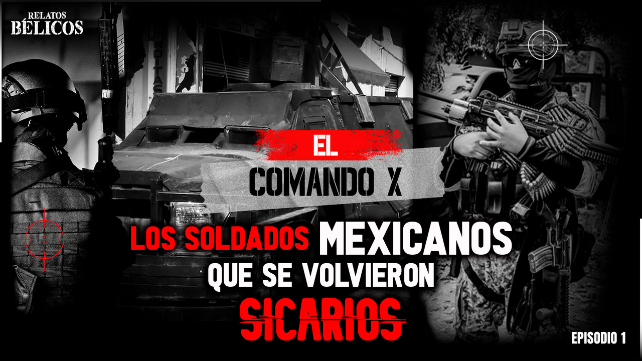 El COMANDO X: el Grupo de SOLDADOS Que Se Volvieron ASESINOS de ...