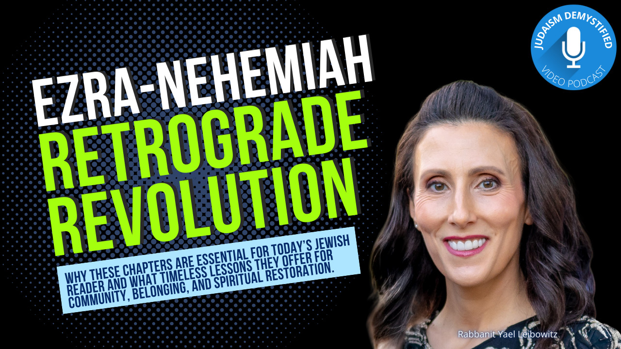 Episode 135: Rabbanit Yael Leibowitz 