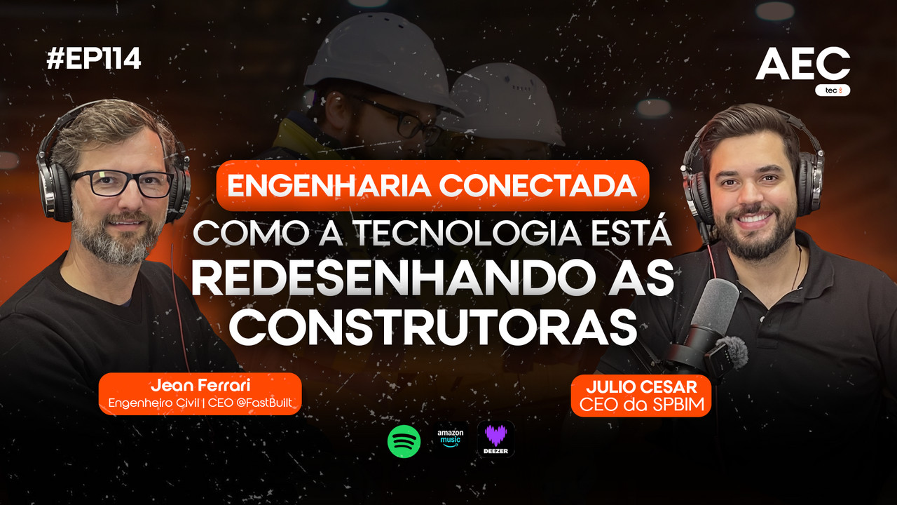 EP114 - Engenharia Conectada com Jean Ferrari