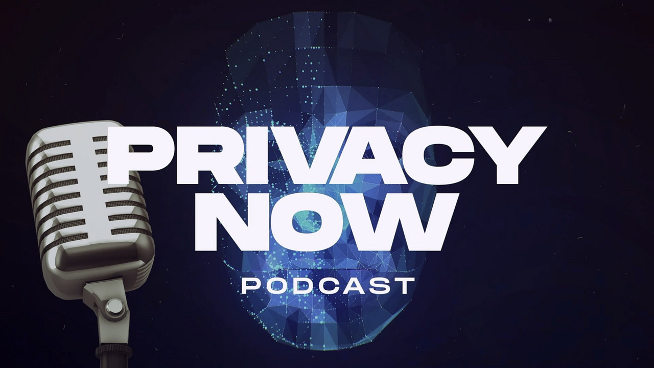 Privacy Now EP 8: Privacy Isn’t a Crime - Image 2