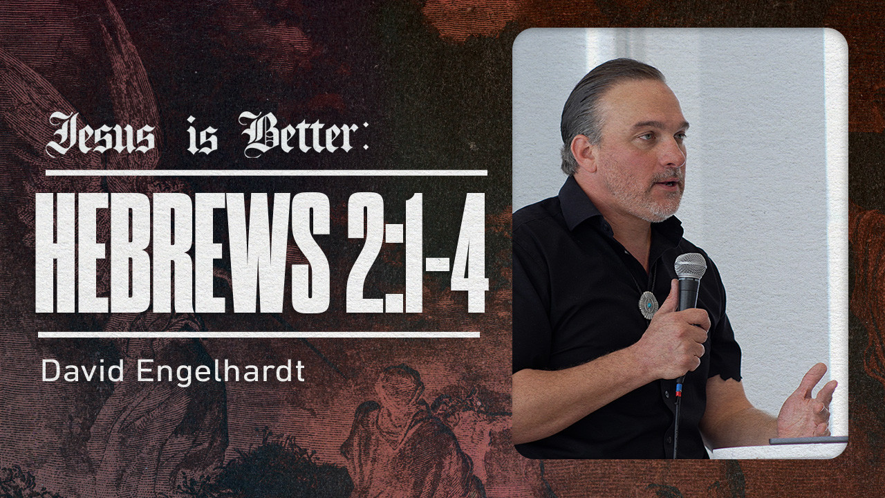 Jesus is Better: Hebrews 2:1-4 // David Engelhardt - kings' Church NYC ...