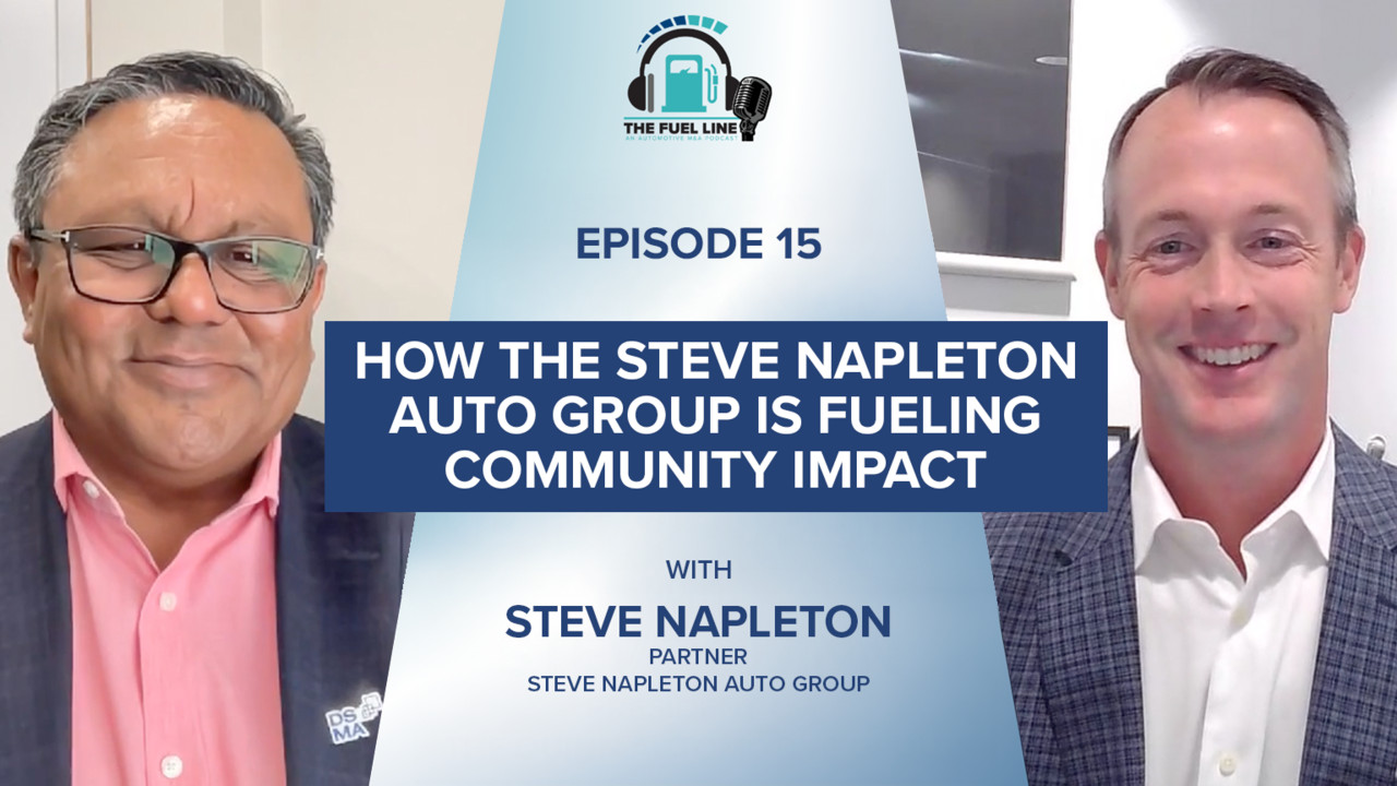 The Fuel Line, Episode #15 - How the Steve Napleton Auto Group Is ...
