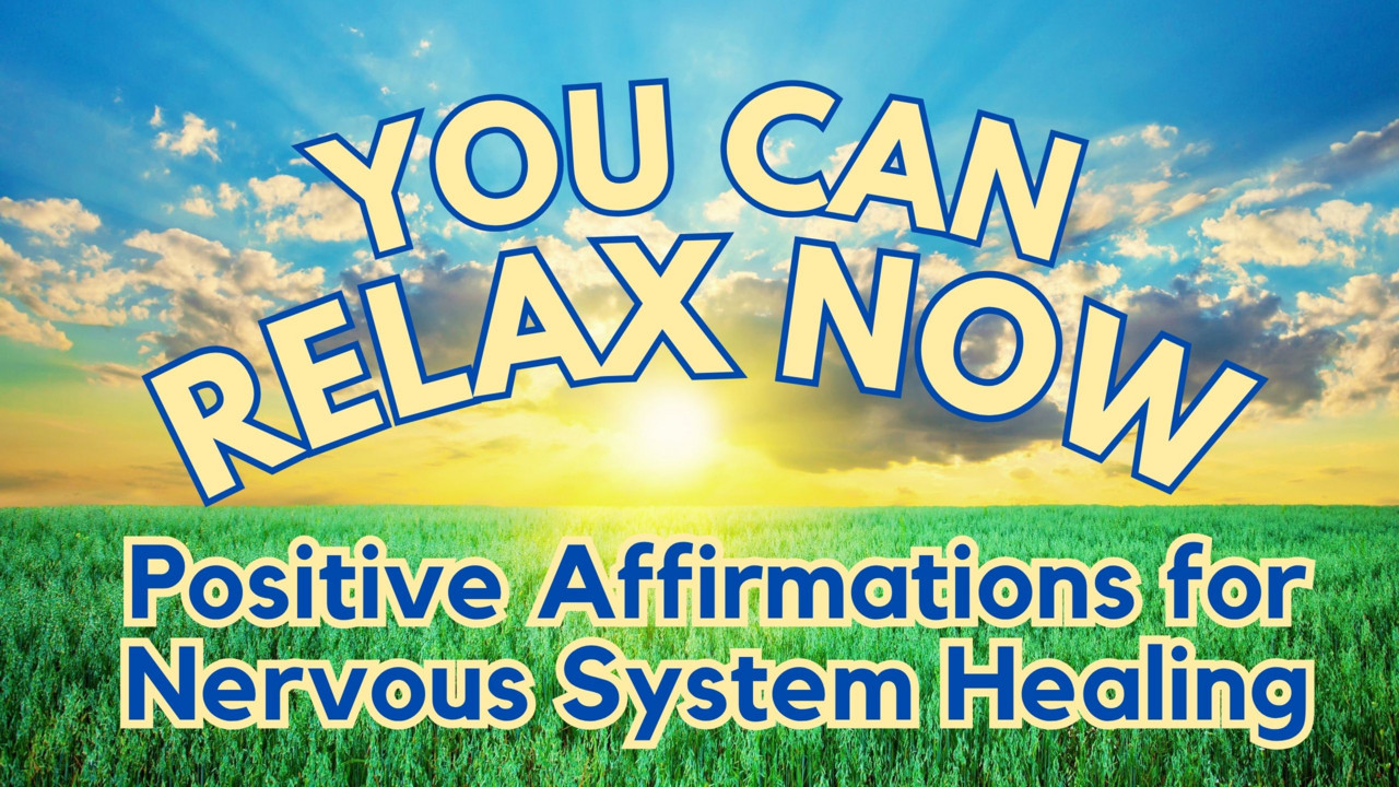 Feel Safe, Relax & Let Go Powerful Positive Affirmations to Help Calm ...