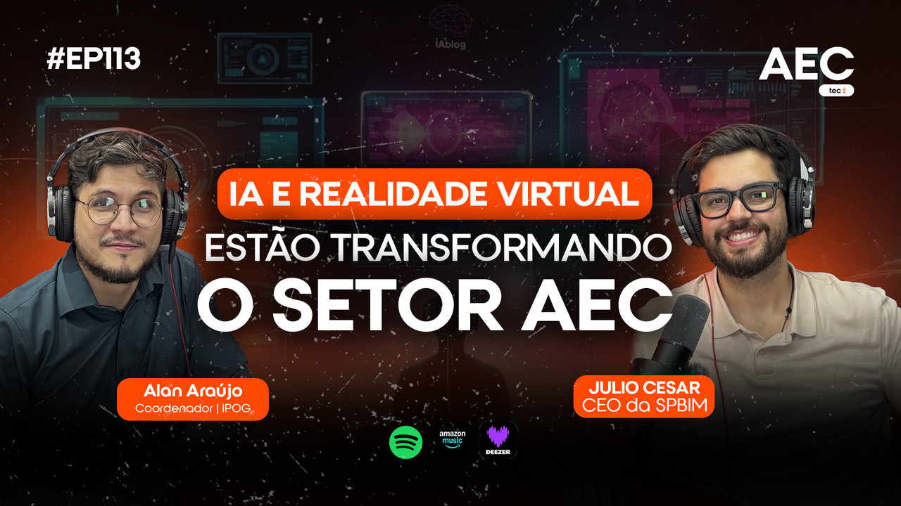 EP113 - IA e Realidade Virtual com Alan Araujo