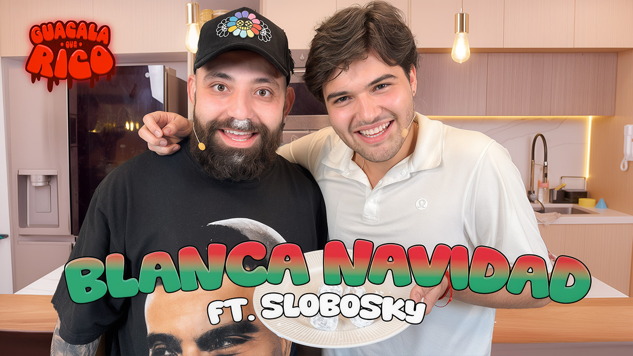 EP.17 | OH! BLANCA NAVIDAD | FT. SLOBOTSKY - Guacala que rico | Podcast ...