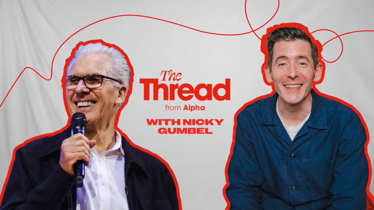 Faith in a Shaking World with Nicky Gumbel - The Thread, from Alpha ...