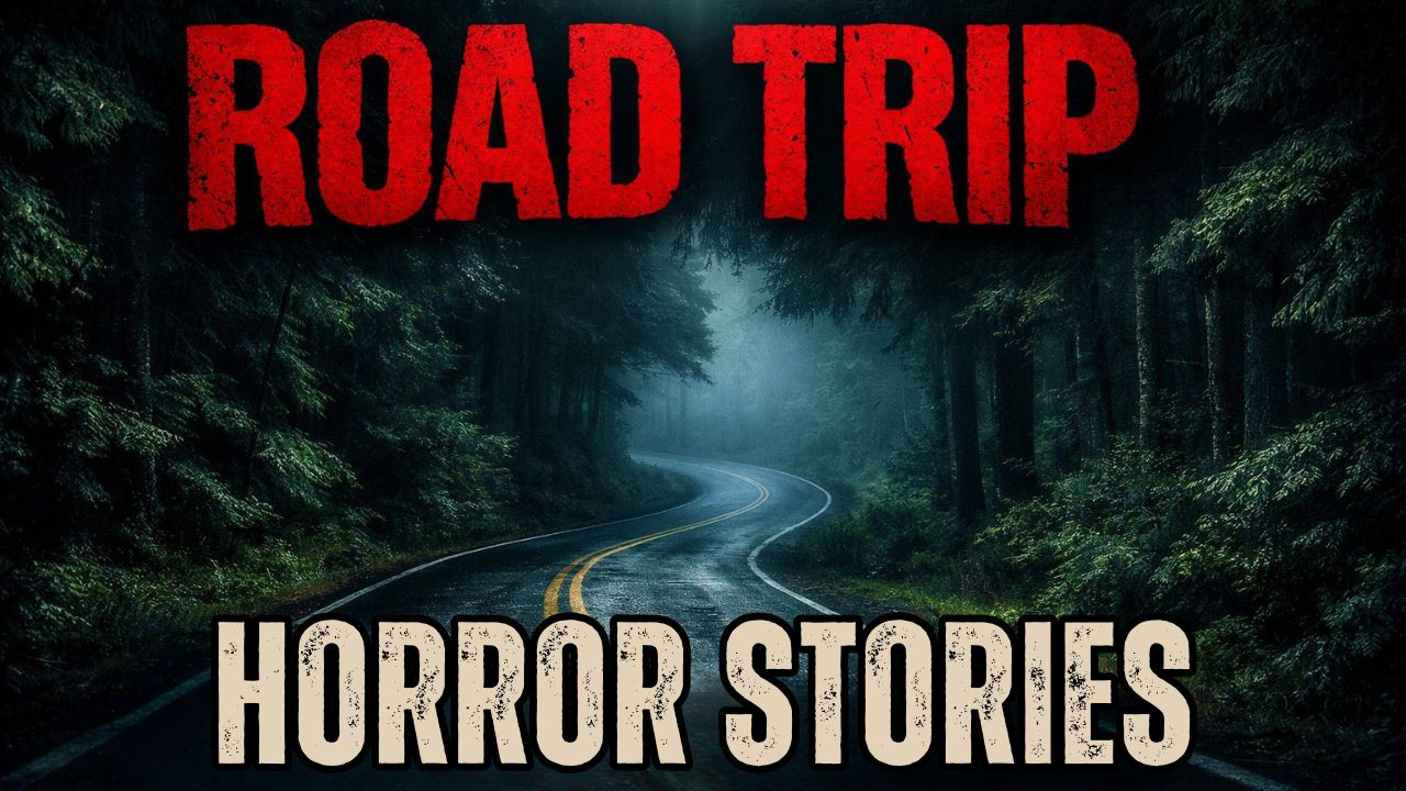 4 Disturbing Road Trip Horror Stories That Will Make You Fear Long ...