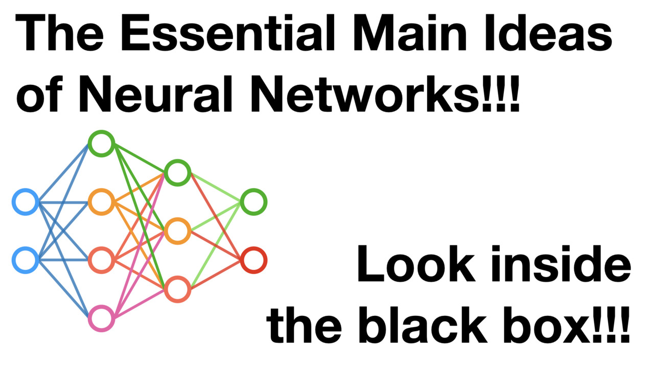 The Essential Main Ideas of Neural Networks - StatQuest with Josh ...
