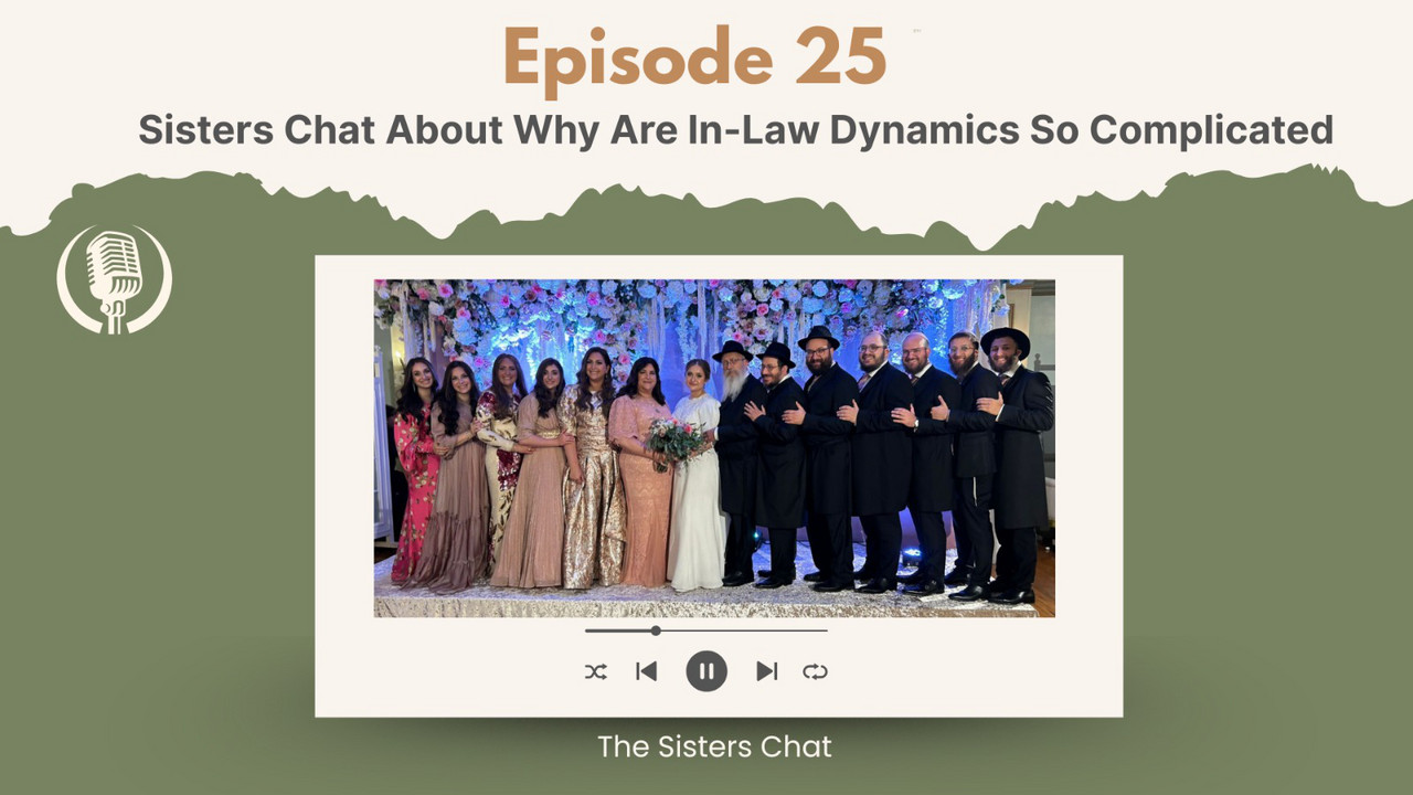 The Sisters Chat About Why In-Law Dynamics Are So Complicated - The ...